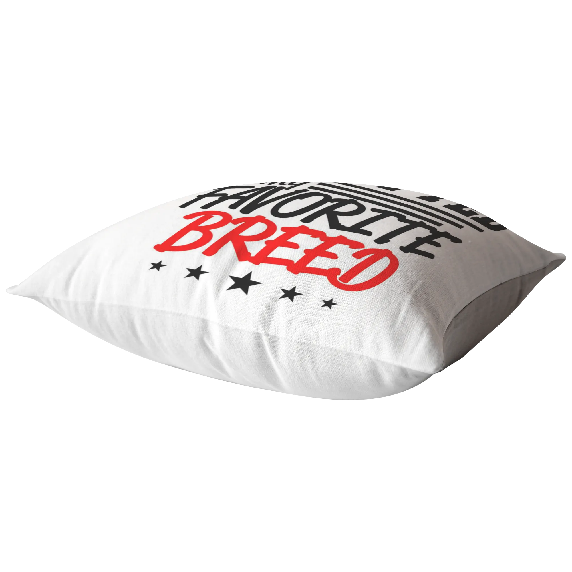 Adopted is my Favorite Breed - Pillow