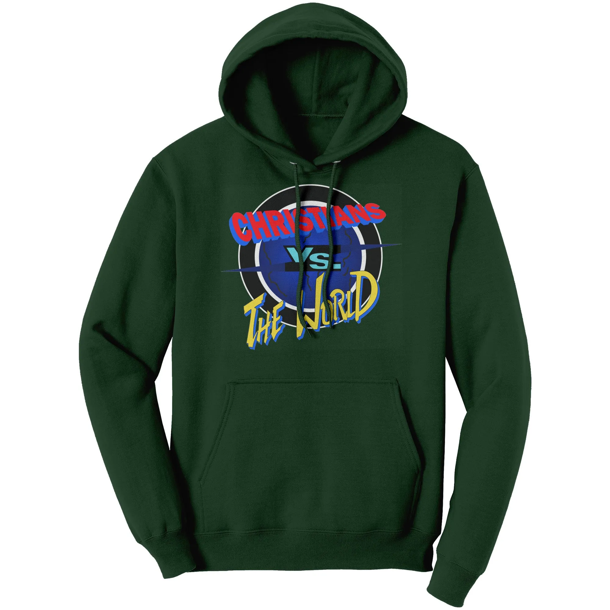 Christians vs The World Hoodie