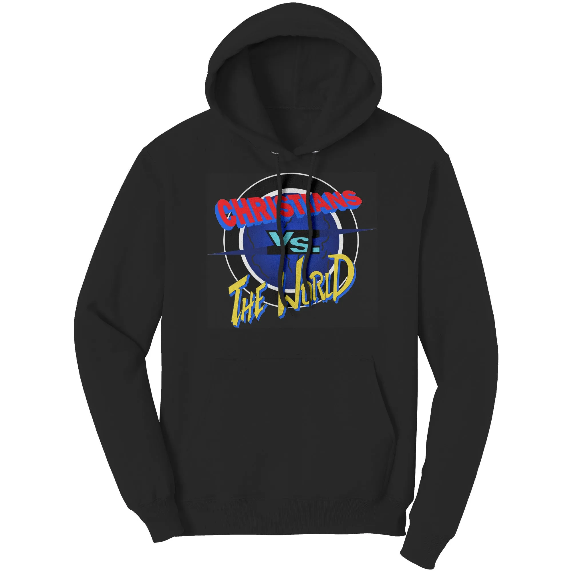 Christians vs The World Hoodie