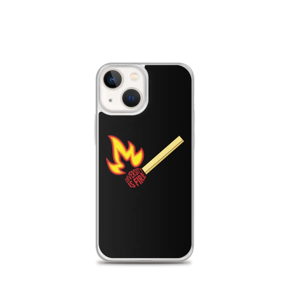 Diversity is Fire (iPhone Case)