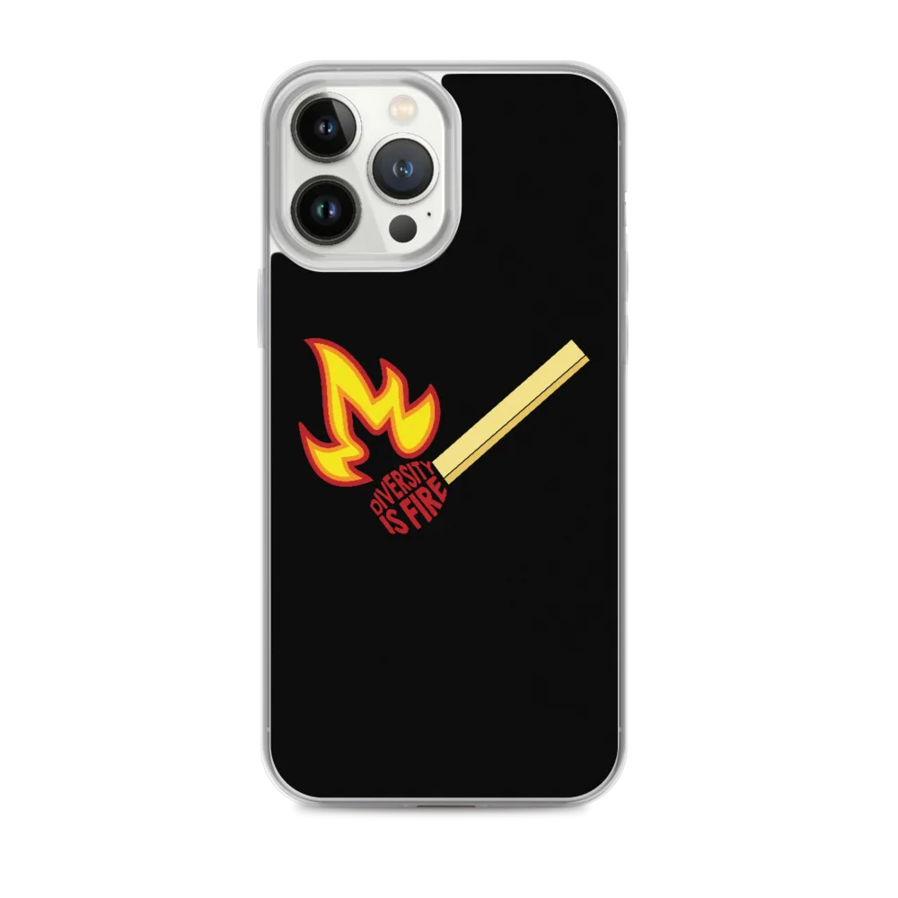 Diversity is Fire (iPhone Case)