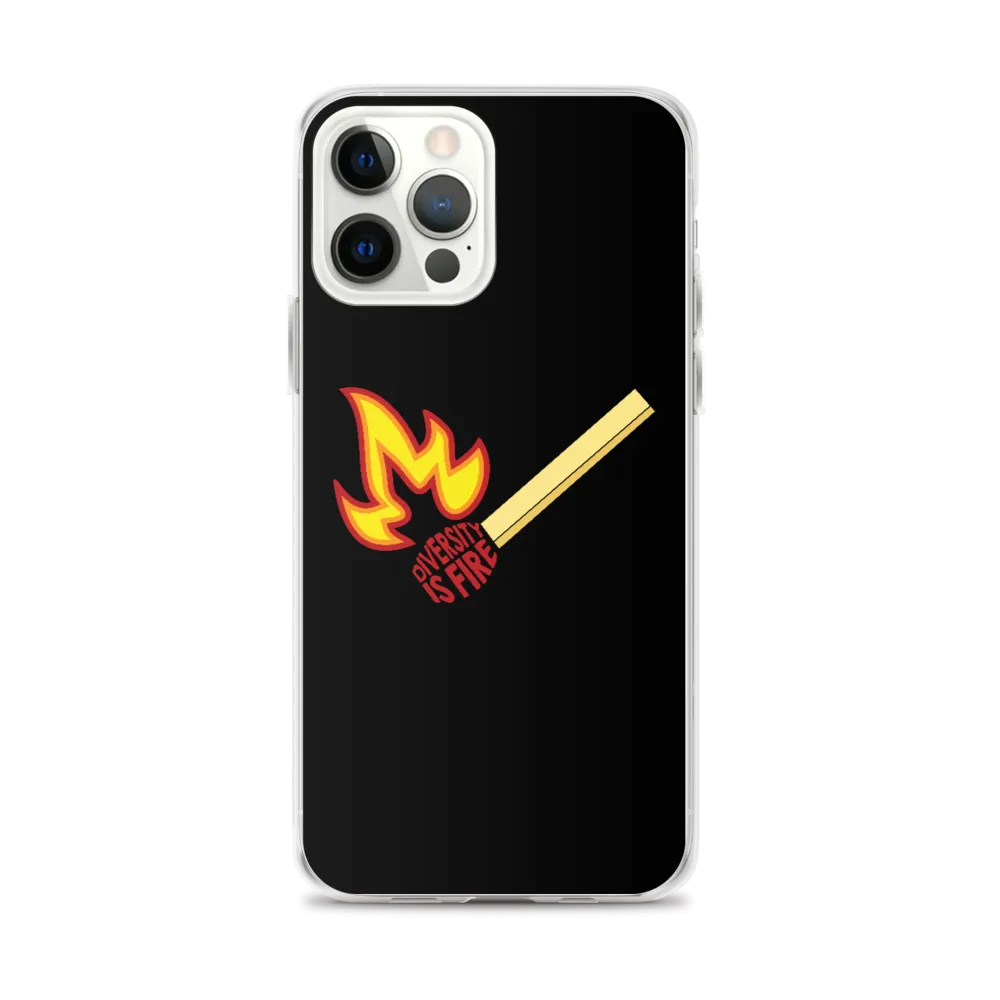 Diversity is Fire (iPhone Case)