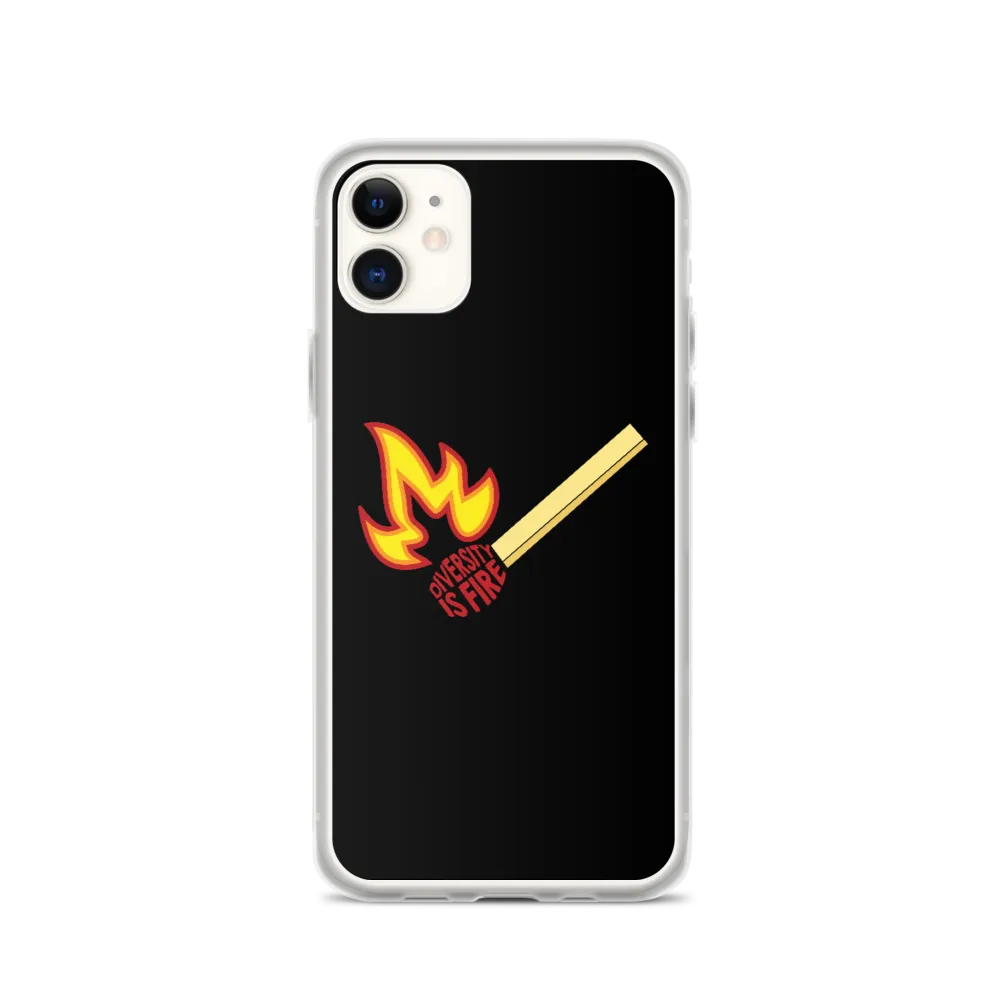 Diversity is Fire (iPhone Case)