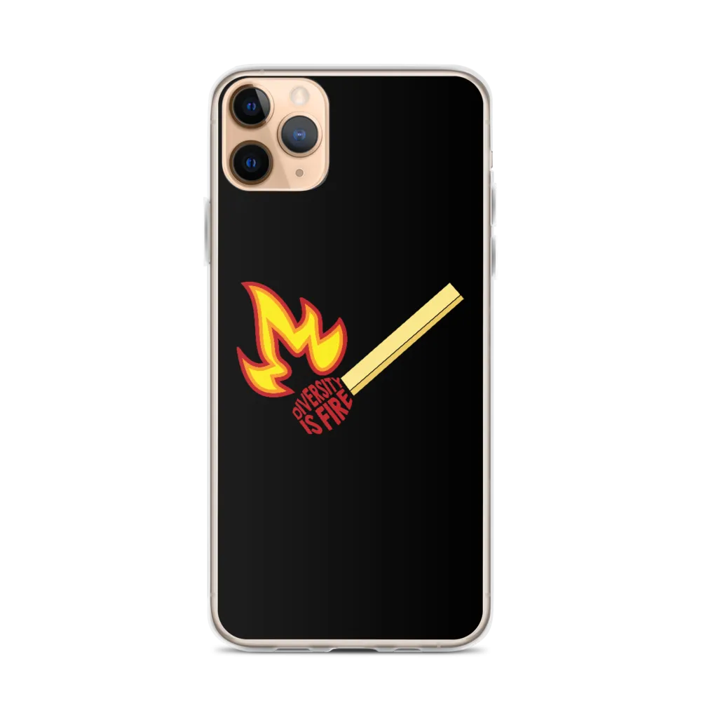 Diversity is Fire (iPhone Case)