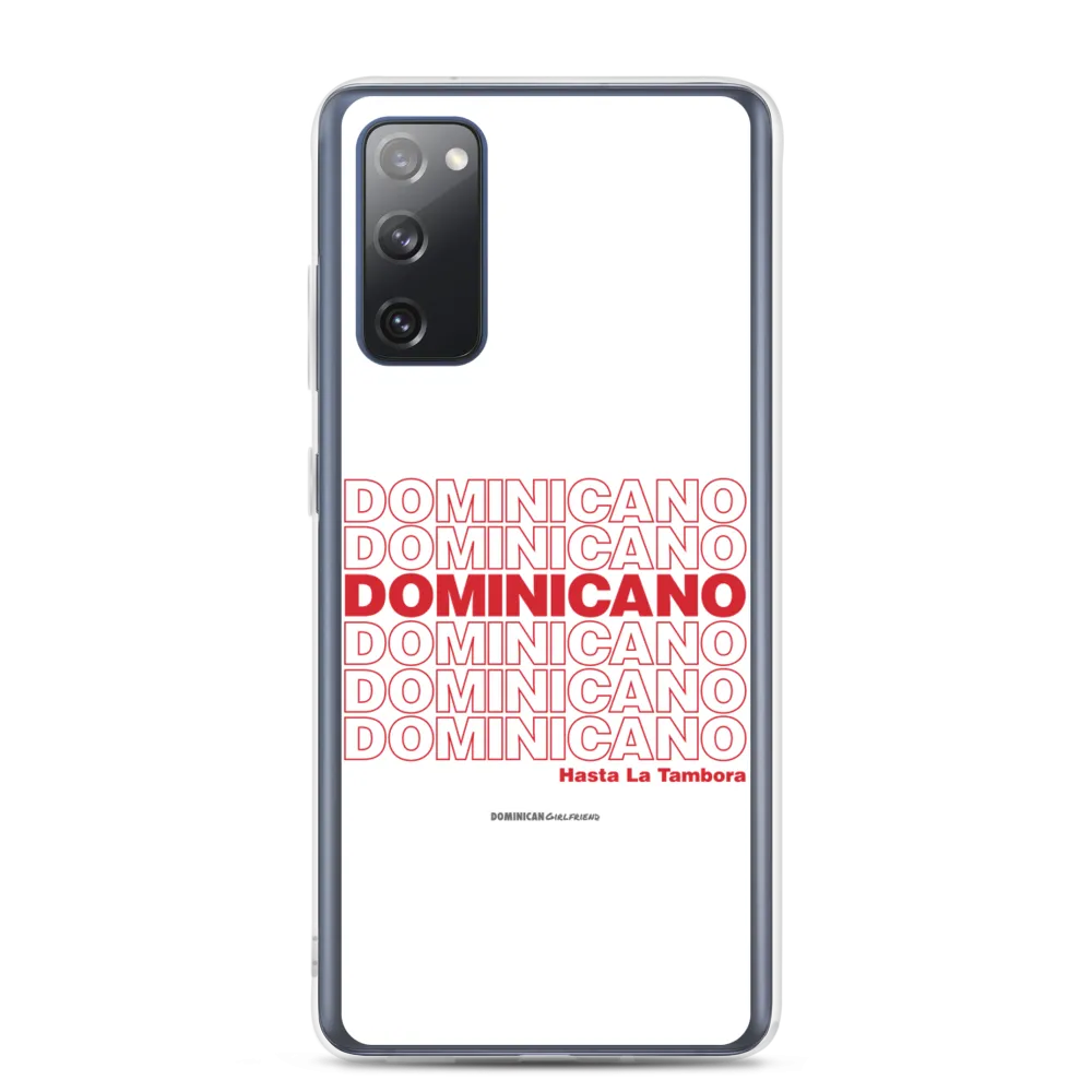 Dominicano Hasta La Tambora Samsung Case