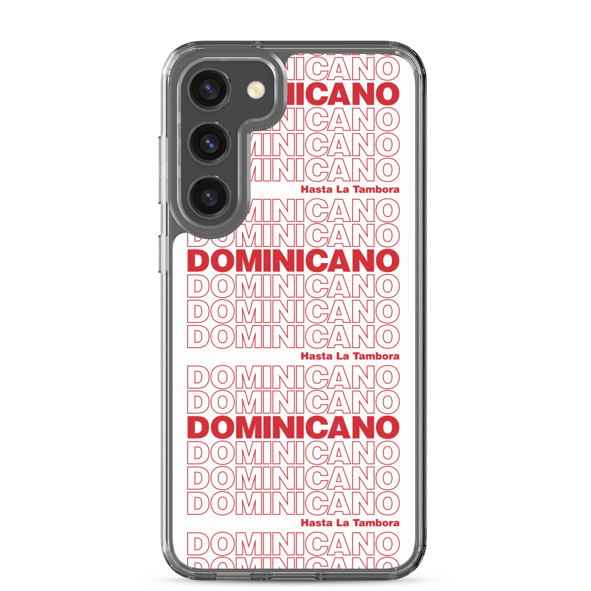 Dominicano Hasta La Tambora Samsung Case