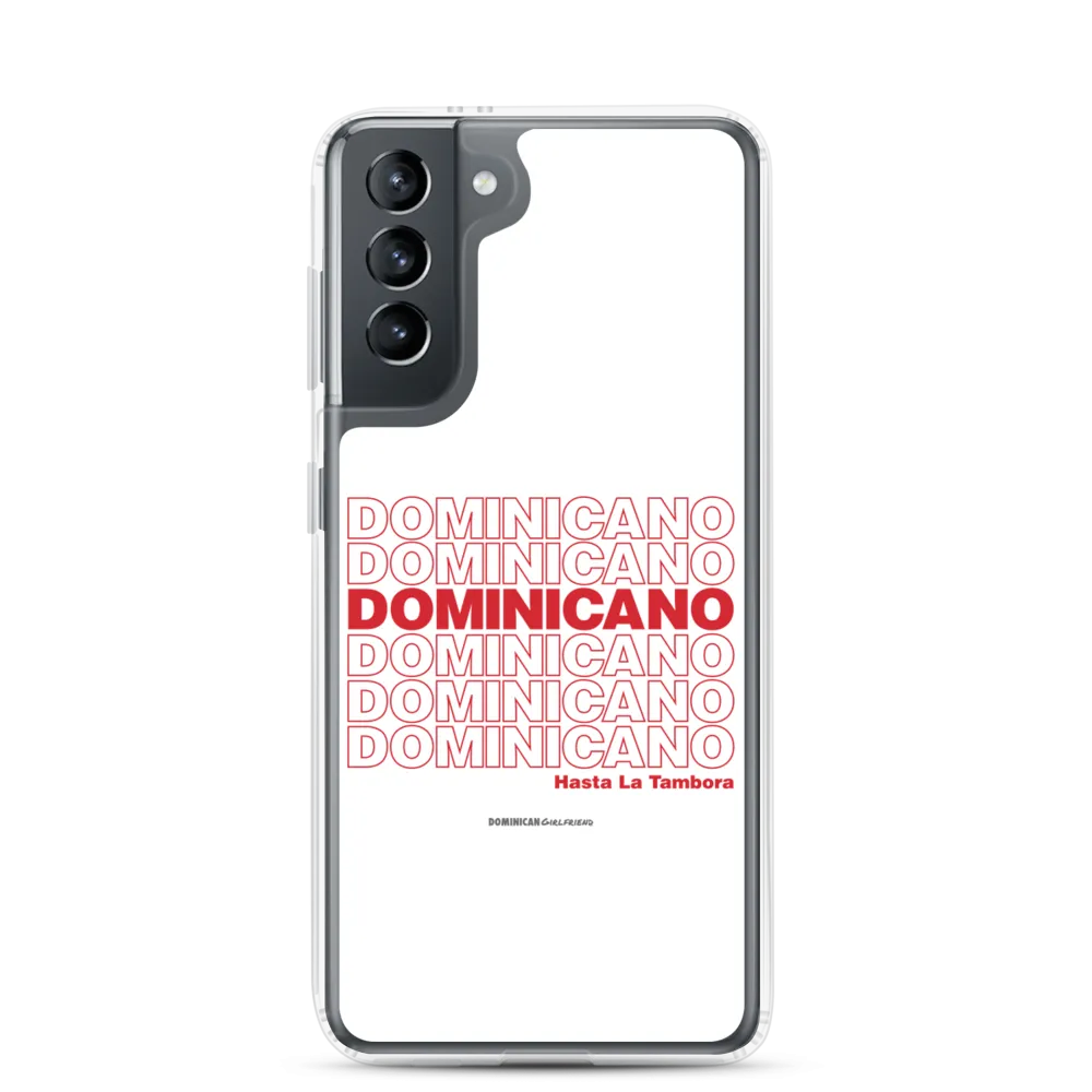 Dominicano Hasta La Tambora Samsung Case