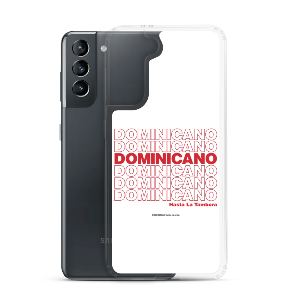 Dominicano Hasta La Tambora Samsung Case