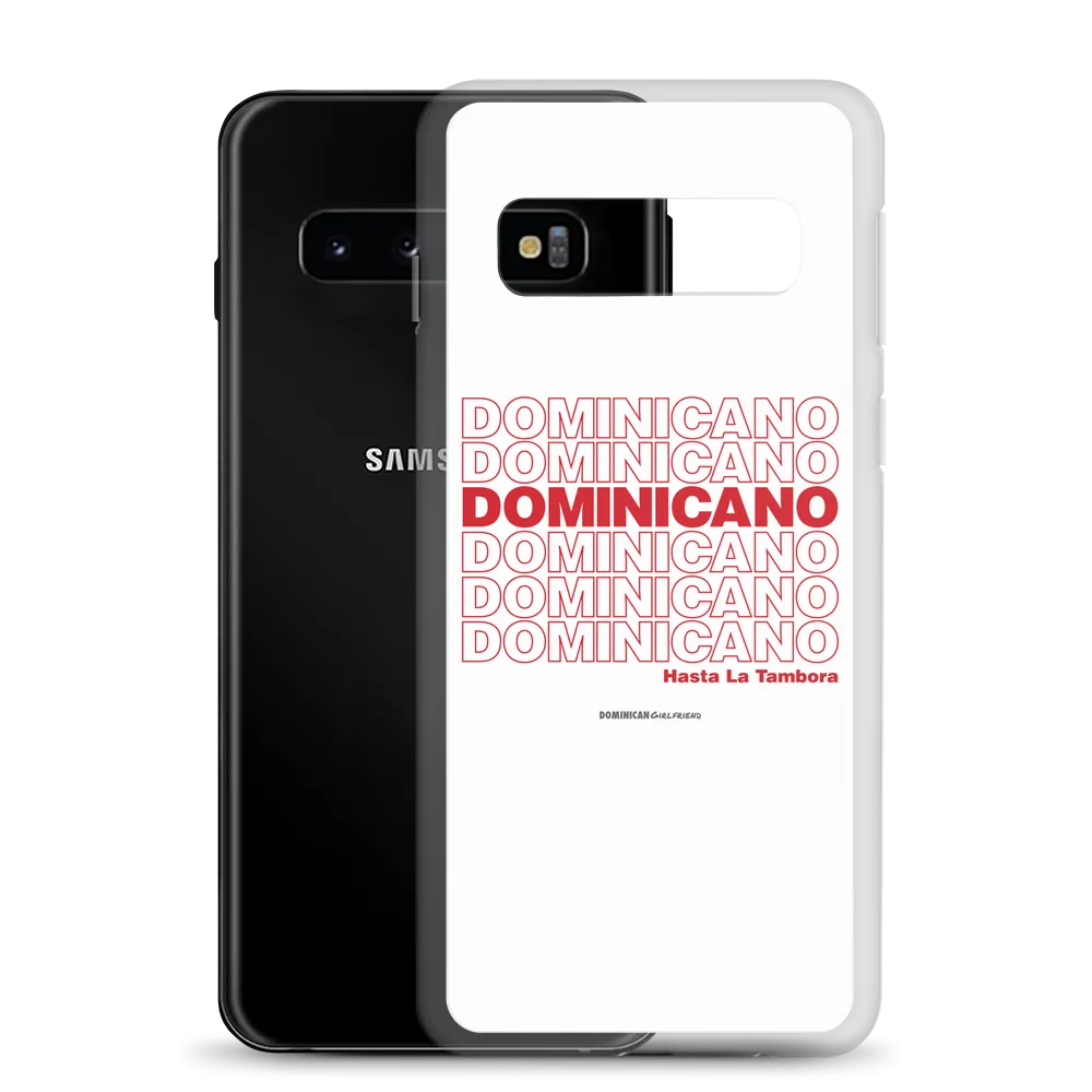 Dominicano Hasta La Tambora Samsung Case