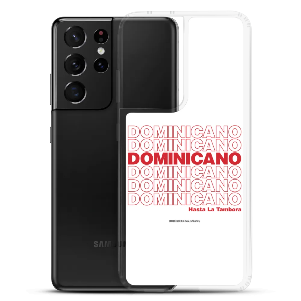 Dominicano Hasta La Tambora Samsung Case