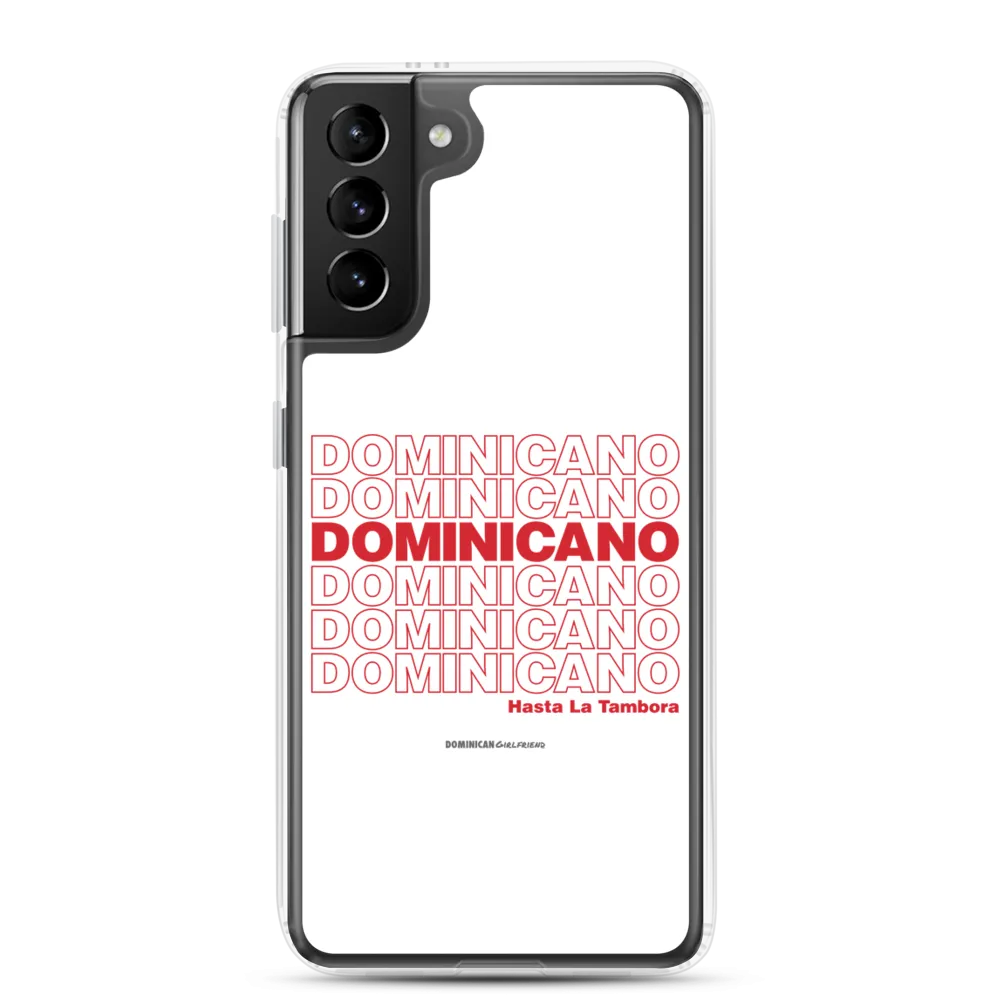 Dominicano Hasta La Tambora Samsung Case