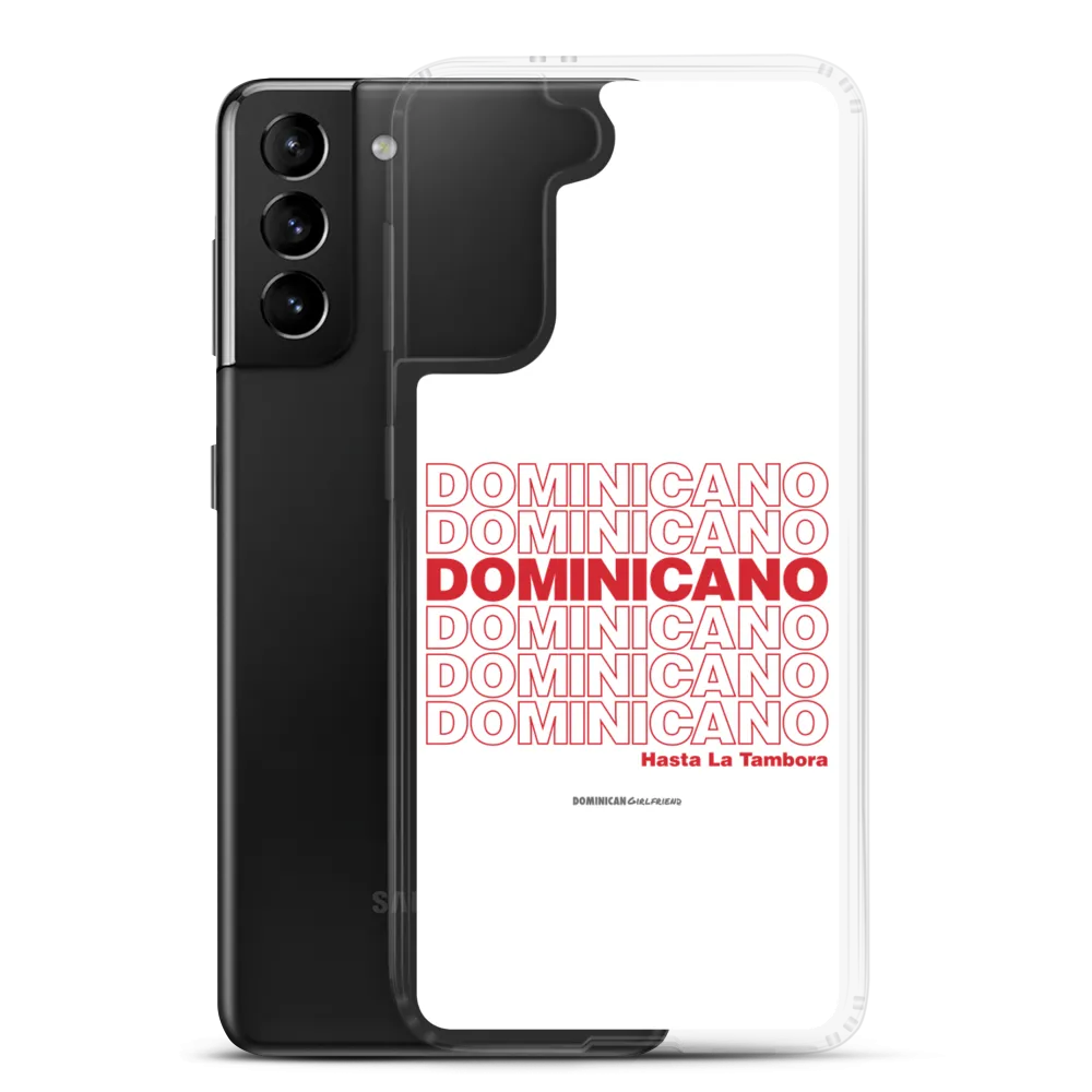 Dominicano Hasta La Tambora Samsung Case