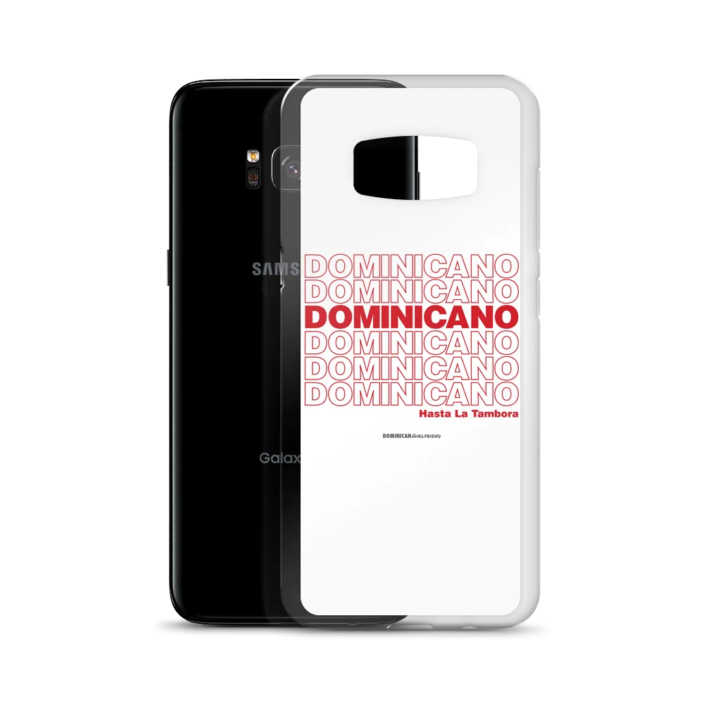 Dominicano Hasta La Tambora Samsung Case