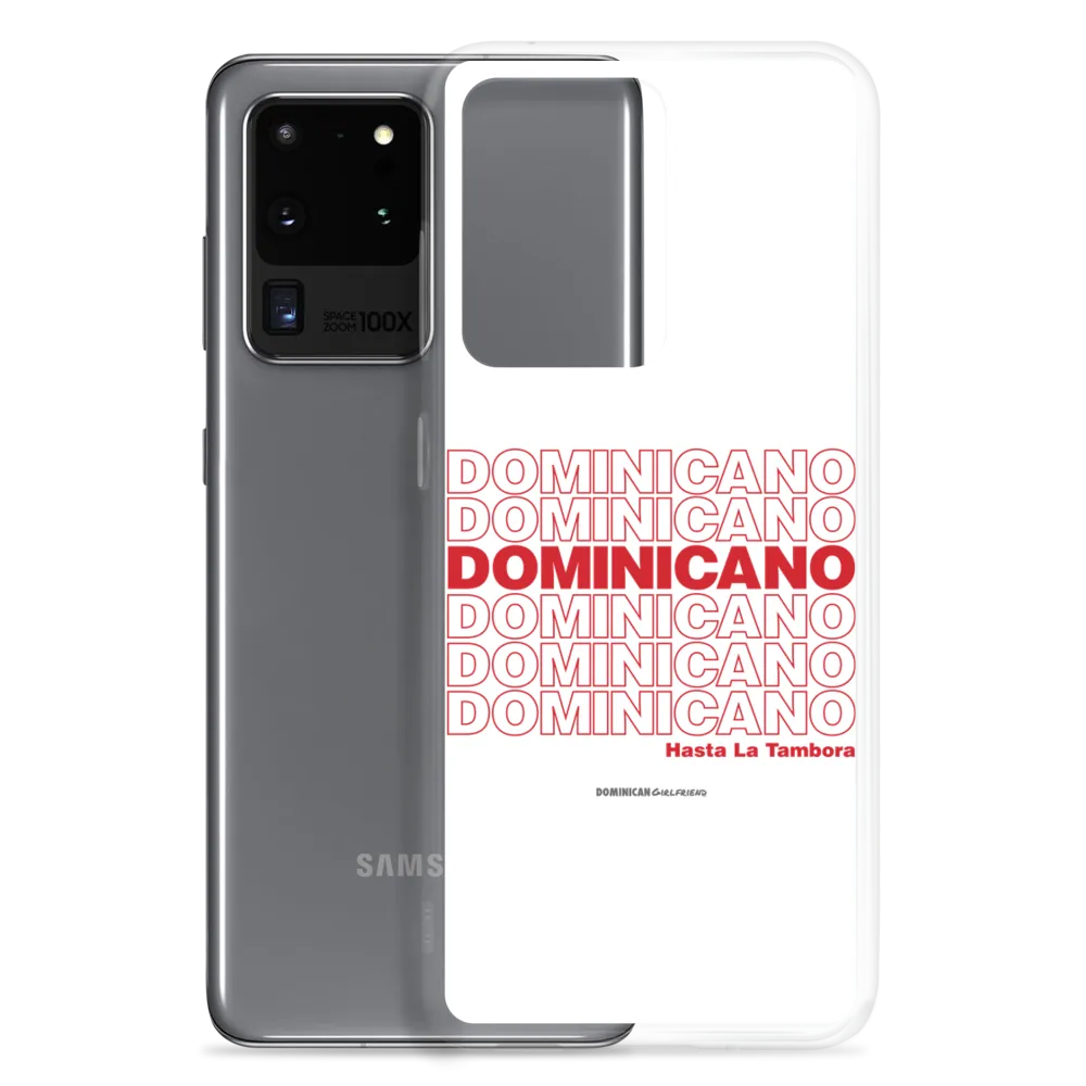 Dominicano Hasta La Tambora Samsung Case