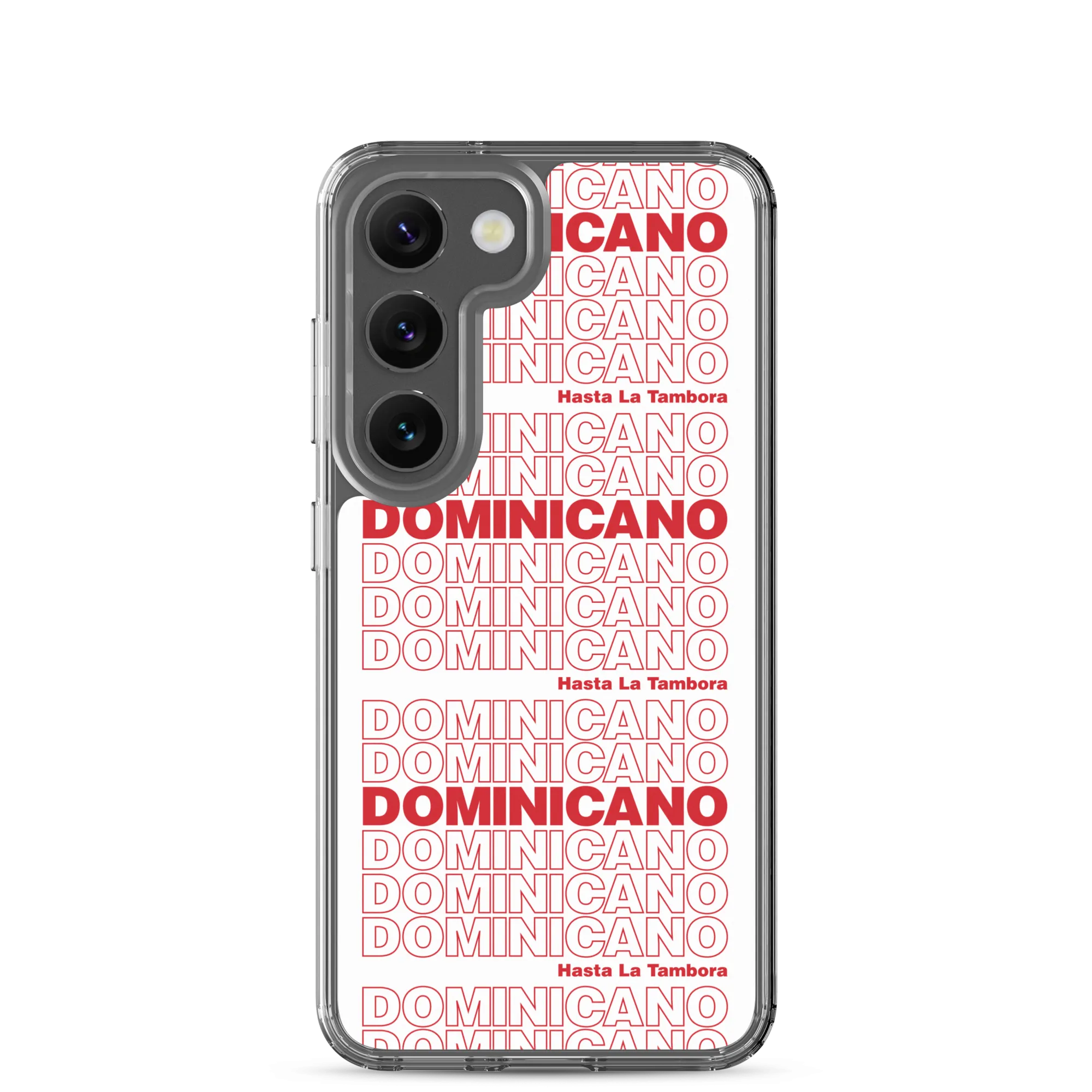 Dominicano Hasta La Tambora Samsung Case