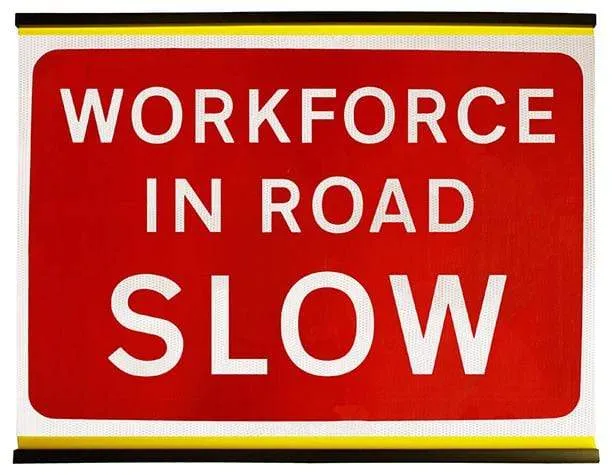 Flexible 1050x750mm Workforce in road - Slow