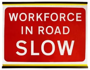 Flexible 1050x750mm Workforce in road - Slow