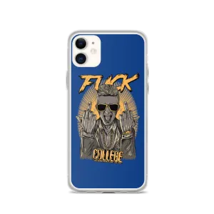 Fuck College iPhone Case - Blue