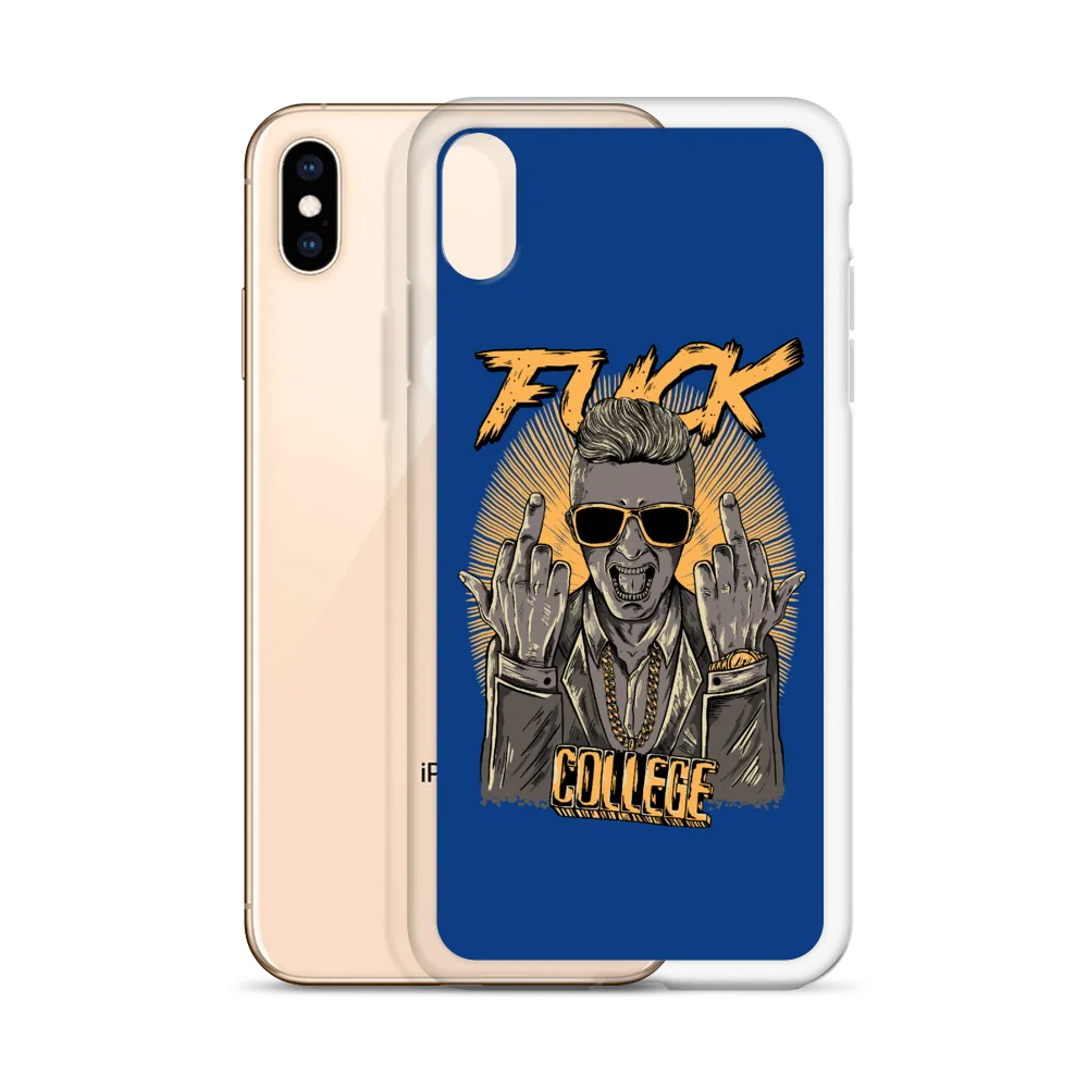Fuck College iPhone Case - Blue