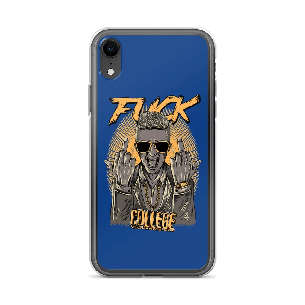 Fuck College iPhone Case - Blue