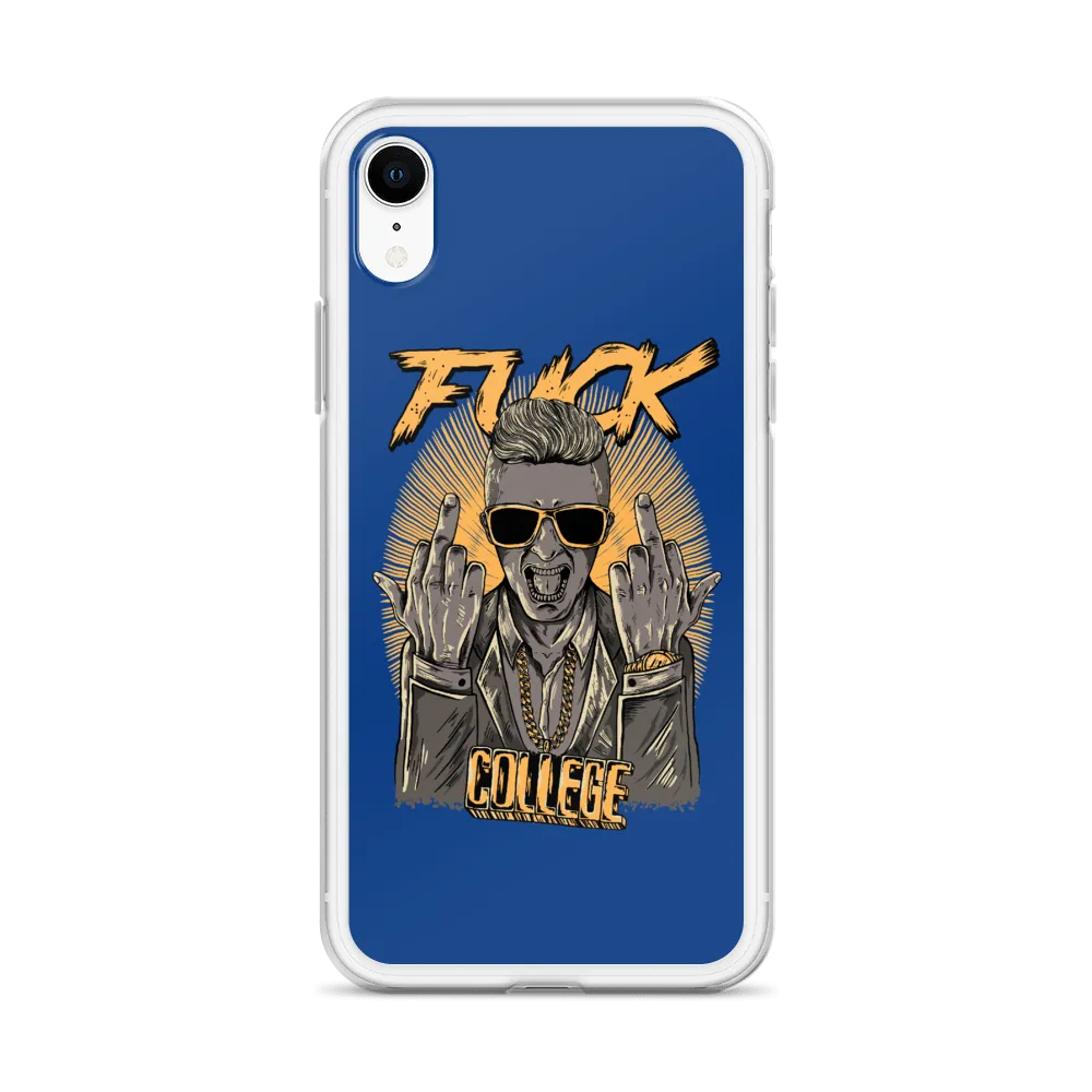 Fuck College iPhone Case - Blue