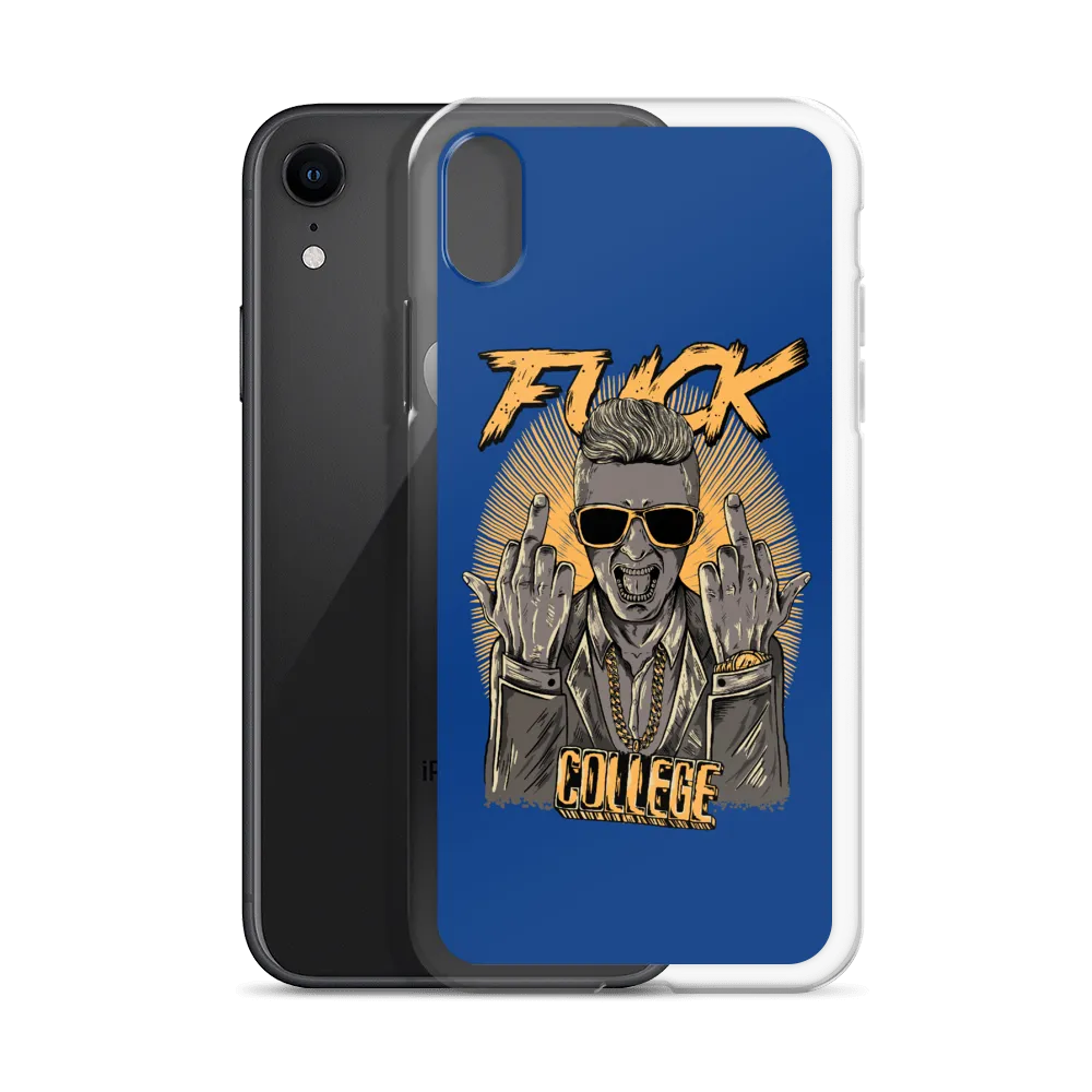 Fuck College iPhone Case - Blue