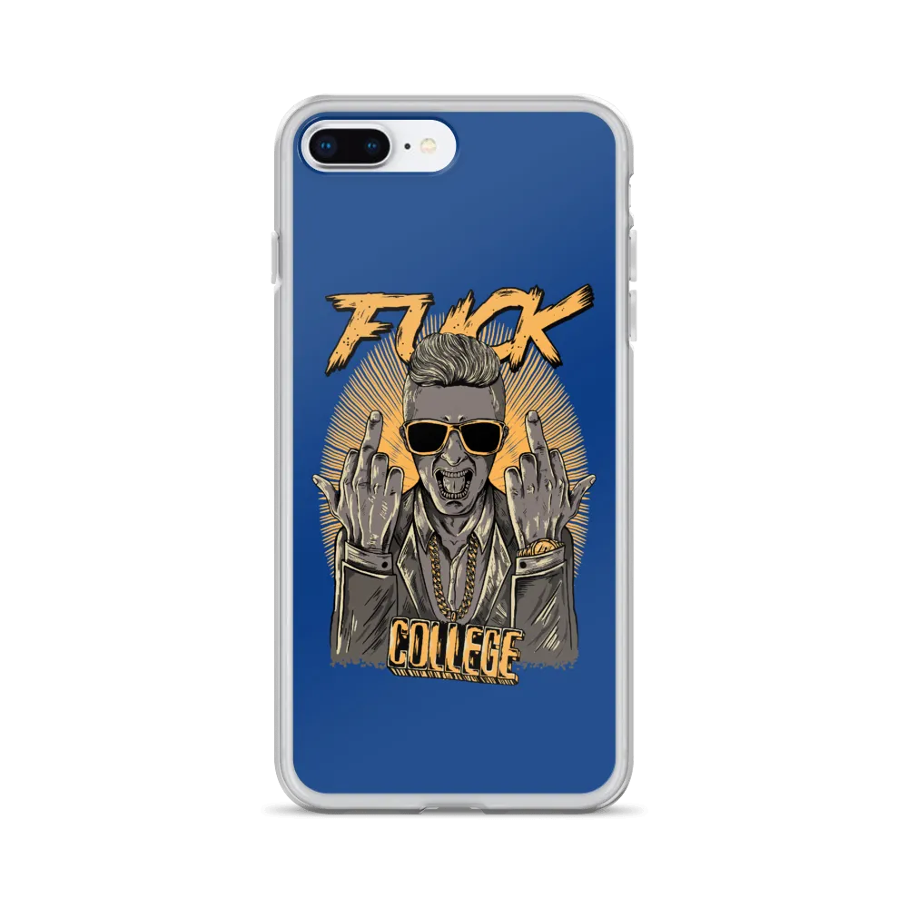 Fuck College iPhone Case - Blue
