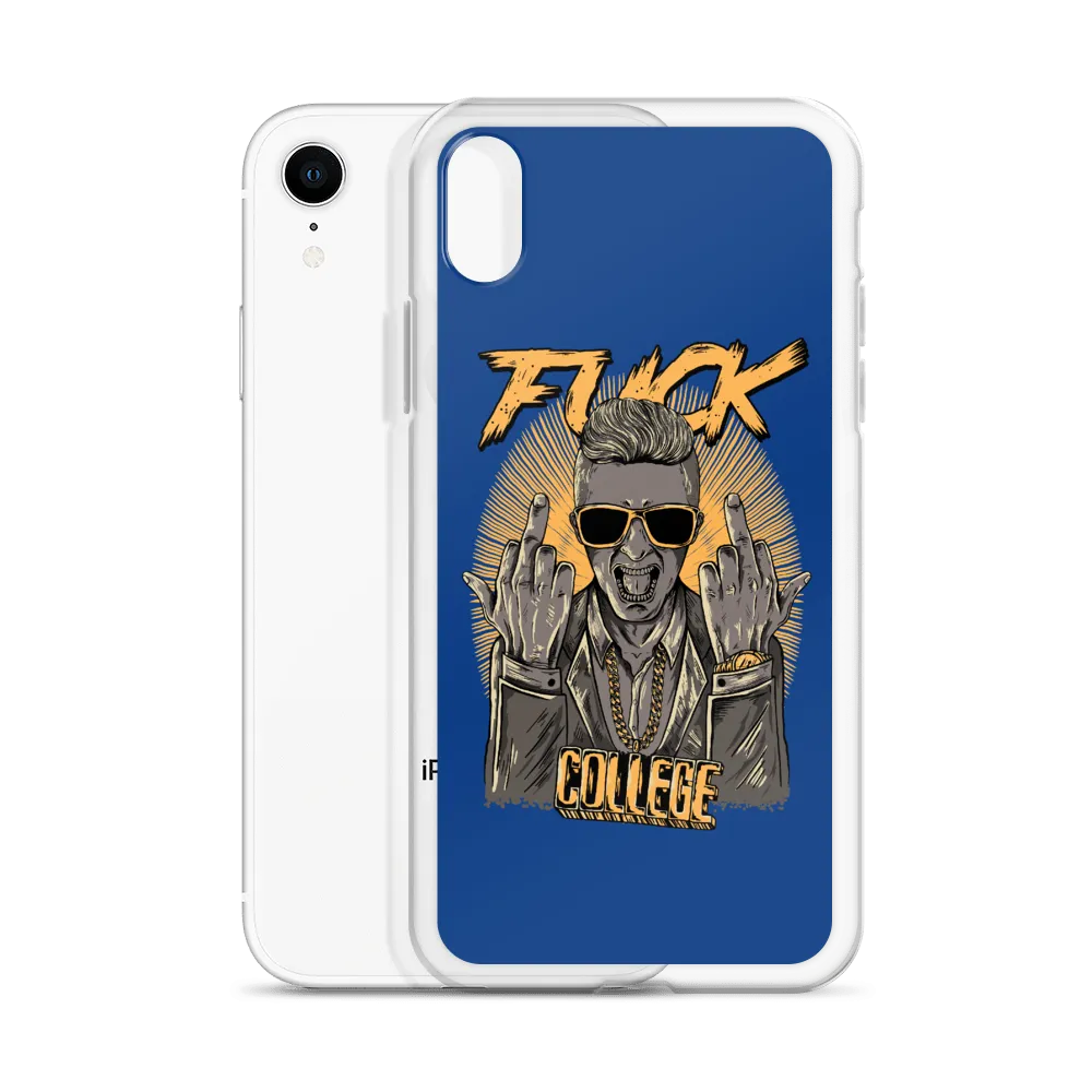 Fuck College iPhone Case - Blue