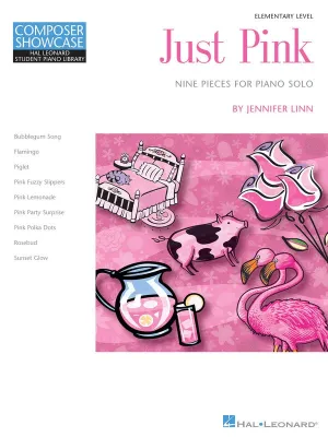 JUST PINK 9 PIECES FOR PIANO SOLO ELEMENTARY HLSPL