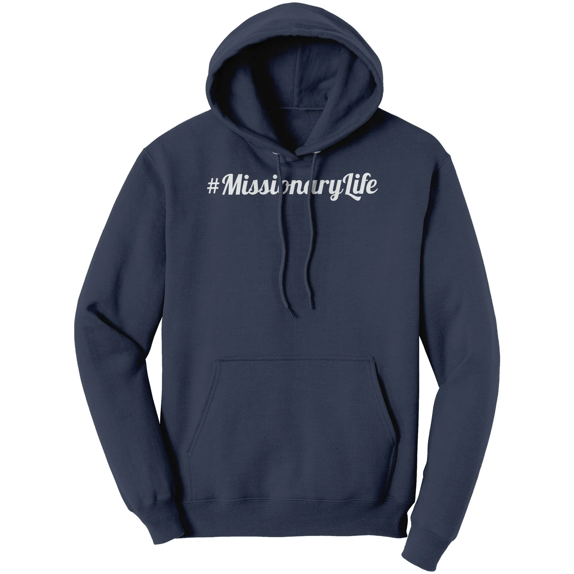#MissionaryLife Hoodie Part 2
