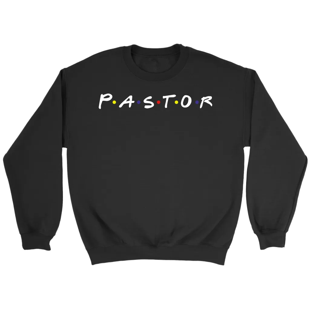 Pastor Crewneck Part 2