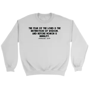 Proverbs 15:33 Crewneck Part 1