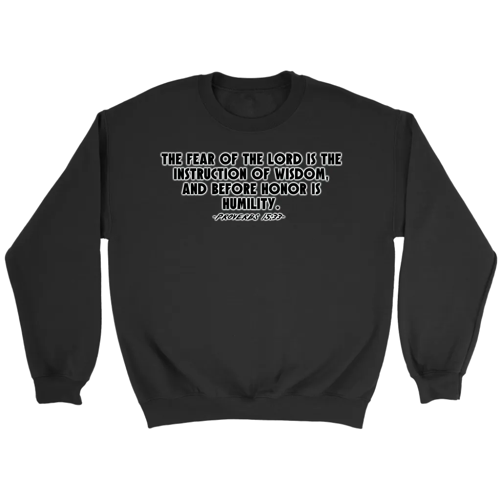 Proverbs 15:33 Crewneck Part 1